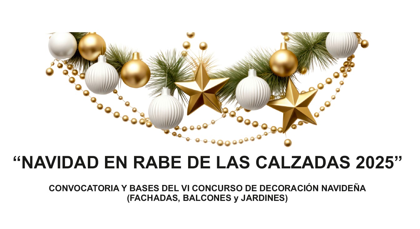 NAVIDAD EN RABE DE LAS CALZADAS 2025-DECORACIÓN NAVIDEÑA